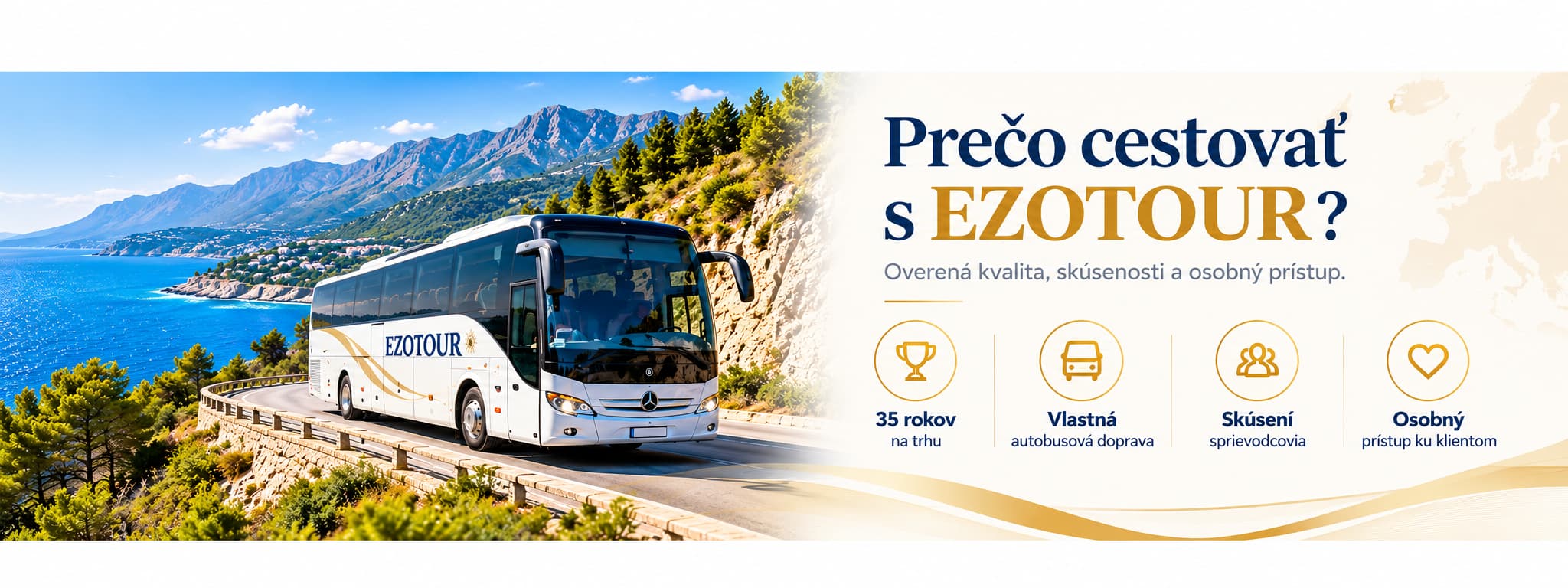 Prečo cestovať s EZOTOUR – vlastná autobusová doprava, skúsení sprievodcovia a osobný prístup